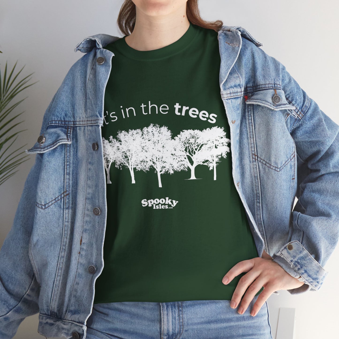 It's In The Trees - Unisex Tee