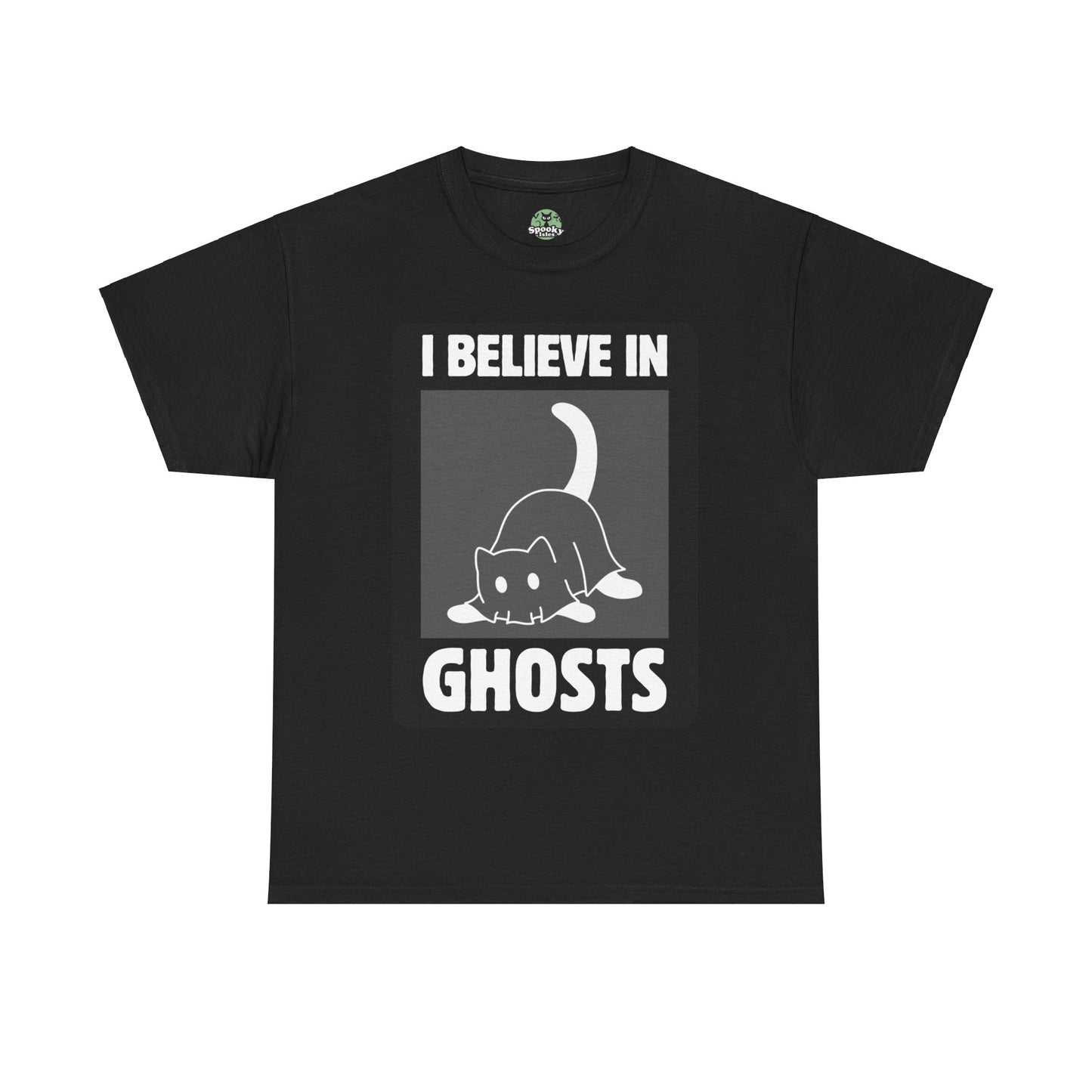 I Believe in Ghosts - Unisex Tee